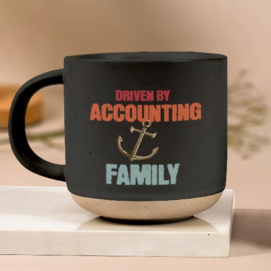 Driven by Accounting Anchored by Family Pottery Mugs