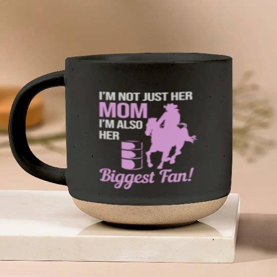 Im Not Just Her Mom Im Her Biggest Fan Pottery Mugs