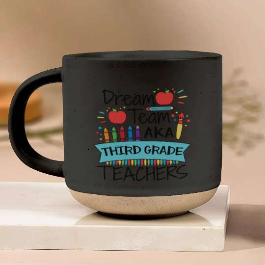 Dream Team Aka Third Grade Teachers Back To School Pottery Mugs