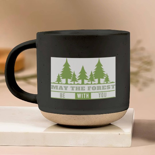 May The Forest Be With You Pottery Mugs
