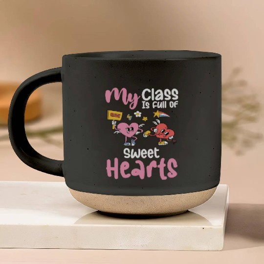 My Class Is Full of Sweethearts Valentines Teacher Pottery Mugs