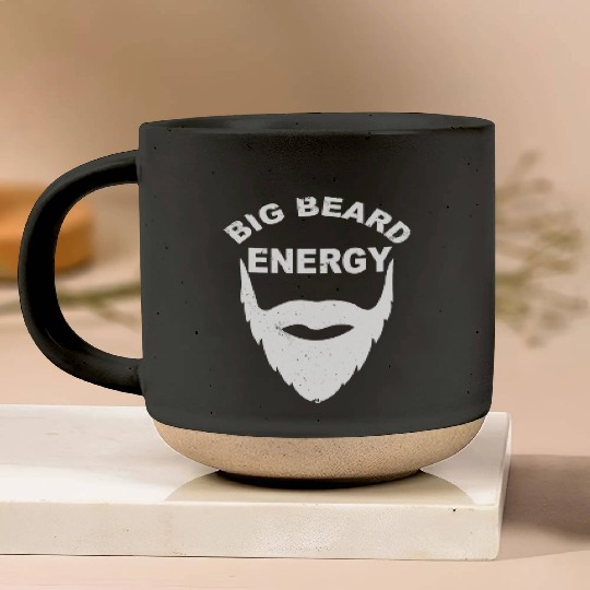 Big Beard Energy Funny Men With Cool Beard Lovers Pottery Mugs