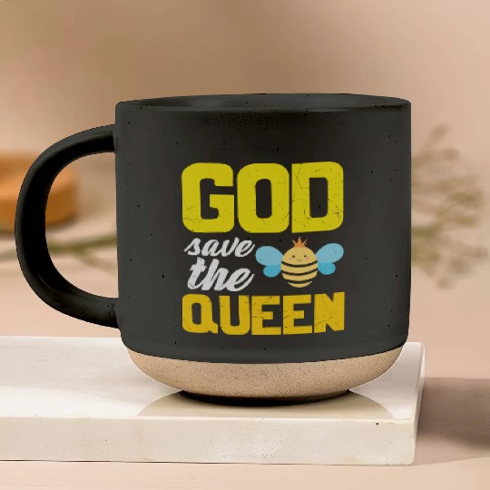 Earth Quote God Save The Queen Bee Pottery Mugs