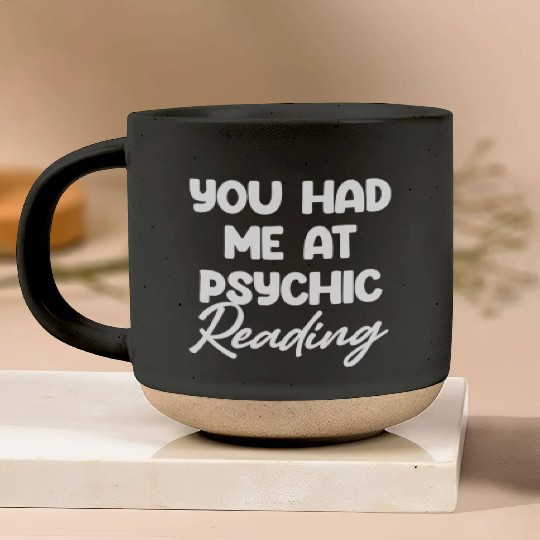 You Had Me At Psychic Reading Celestial Card Pottery Mugs