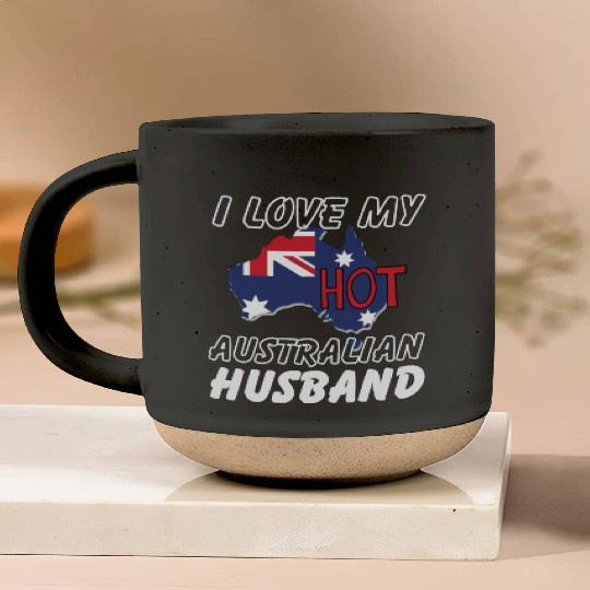 I Love My Hot Australian Husband Wife Pottery Mugs