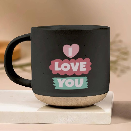 I Love You Pottery Mugs