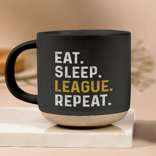 Eat Sleep League Repeat Sports Game Gaming Gift Pottery Mugs