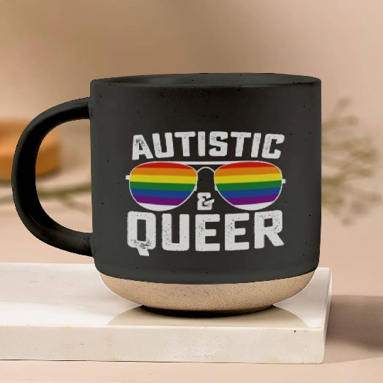 Autistic And Queer Autism Gay Lesbian LGBTQ Pottery Mugs