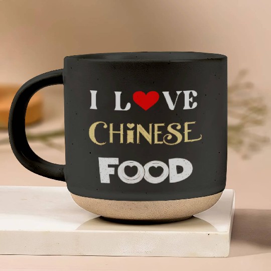 I Love Chinese Food Pottery Mugs