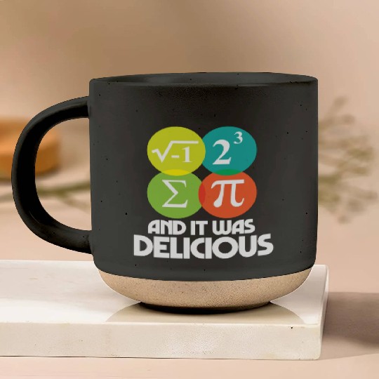 I Ate Some Pie and It Was Delicious Math Pun Pi Pottery Mugs