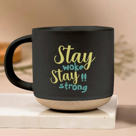 Stay woke and stay strong black fet Pottery Mugs