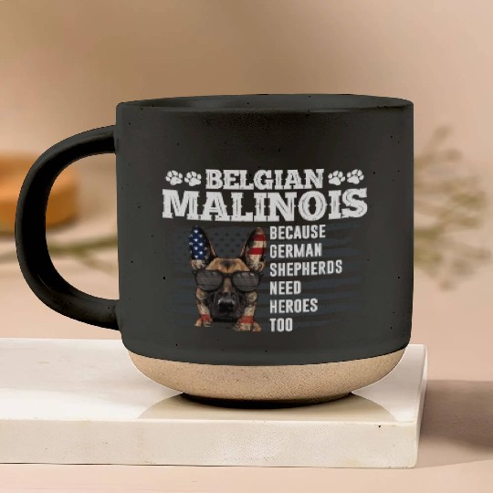 BELGIAN MALINOIS GERMAN SHEPHERDS NEED HEROS TOO Pottery Mugs
