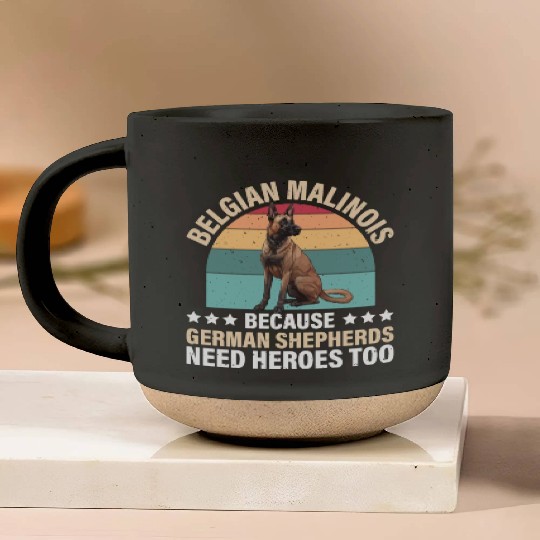 BELGIAN MALINOIS GERMAN SHEPHERDS NEED HEROS TOO Pottery Mugs