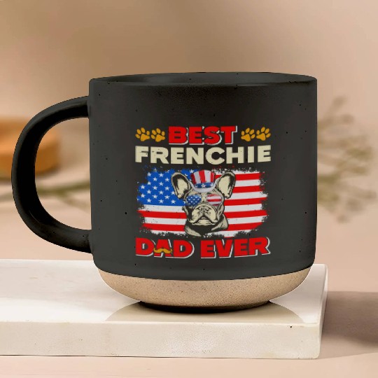 French Bulldog BEST FRENCHIE DAD EVER USA Pottery Mugs