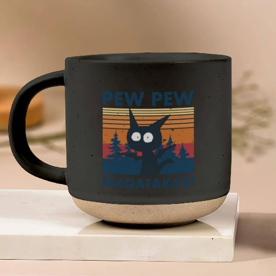 Funny | Hilarious Gift Idea | Pew Pew Madafakas Pottery Mugs
