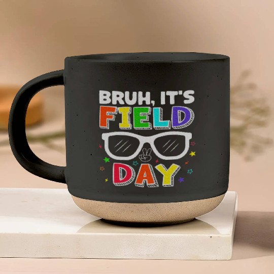 Bruh It's Field Day for Teacher Boys Pottery Mugs