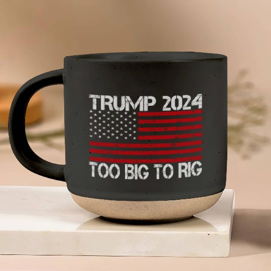 2024 Elections Too Big To Rig Pottery Mugs
