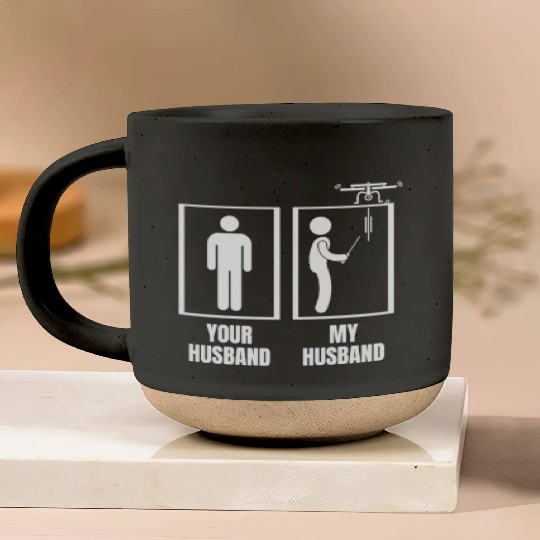 Your Husband My Husband Funny Wife Drone Pilot Pottery Mugs