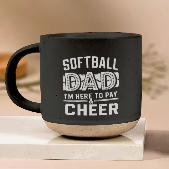 Pay & Cheer Softball Dad Funny Daddy Father's Day Pottery Mugs