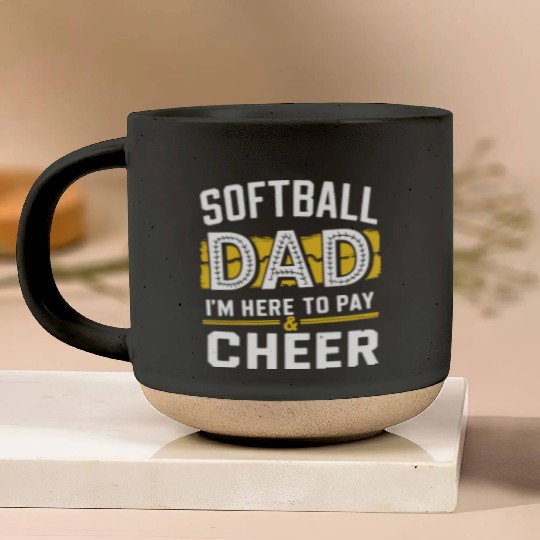 Pay & Cheer Softball Dad Funny Daddy Father's Day Pottery Mugs