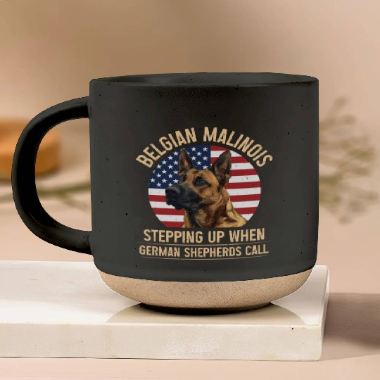 BELGIAN MALINOIS STEPPING UP WHEN SHEPHERDS CALL Pottery Mugs