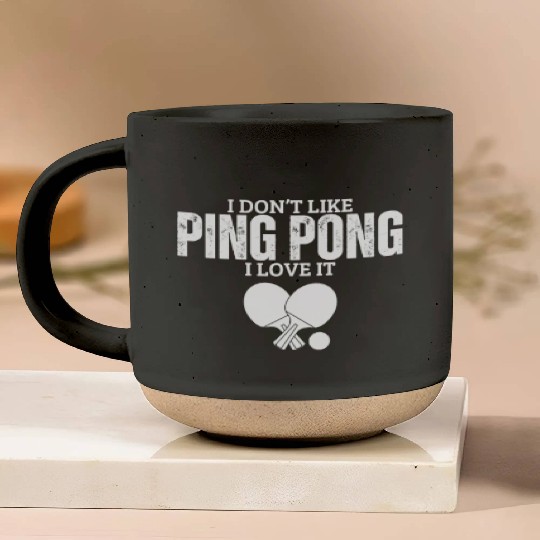 I Love Ping Pong Funny Ping Pong Player Pottery Mugs