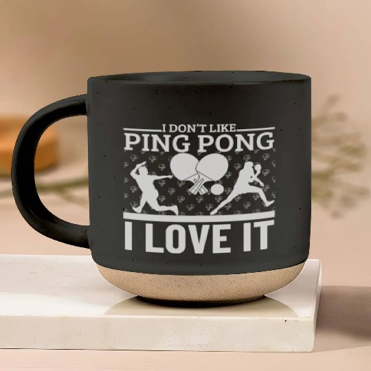 I Love Ping Pong Funny Ping Pong Player Pottery Mugs