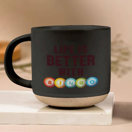Life is Better with a Bingo Daubers Professional Pottery Mugs