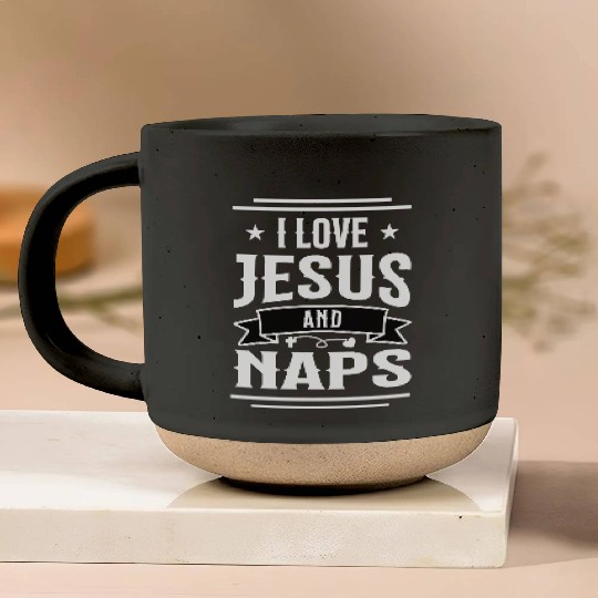I Love Jesus And Naps Funny Christian Saying Pottery Mugs