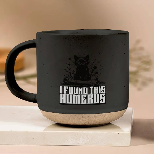 I Found This Humerus Black Cat Humorous Saying Pottery Mugs
