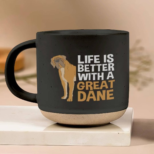 Funny Dog Lovers Life Is Better With A Great Dane Pottery Mugs