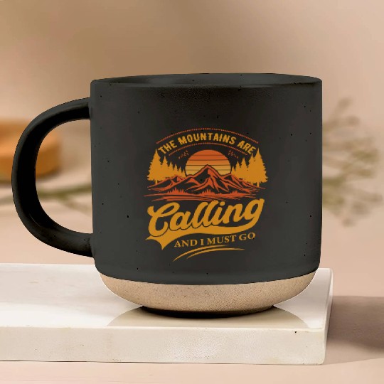 the mountains are calling and i must go Pottery Mugs