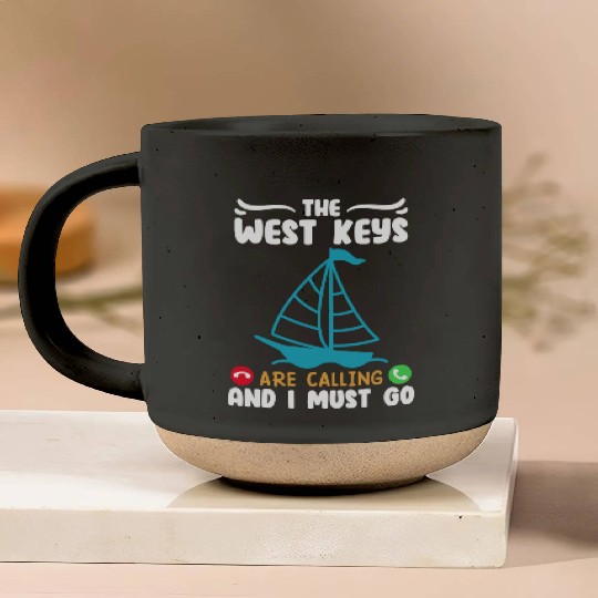 Key-West THE WEST KEYS ARE CALLING AND I MUST GO Pottery Mugs