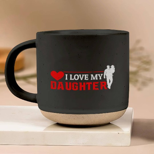 I Love My Daughter to Dad Funny Father's Day Daddy Pottery Mugs