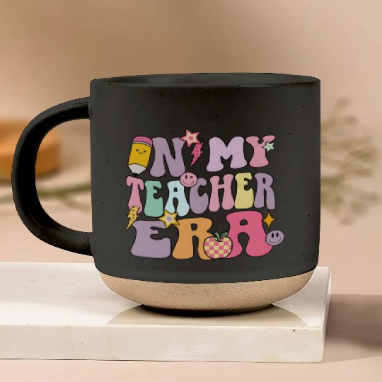 In my Teacher Era Pottery Mugs