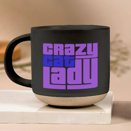 Crazy Cat Lady Text Love Saying Quote Weird Woman Pottery Mugs