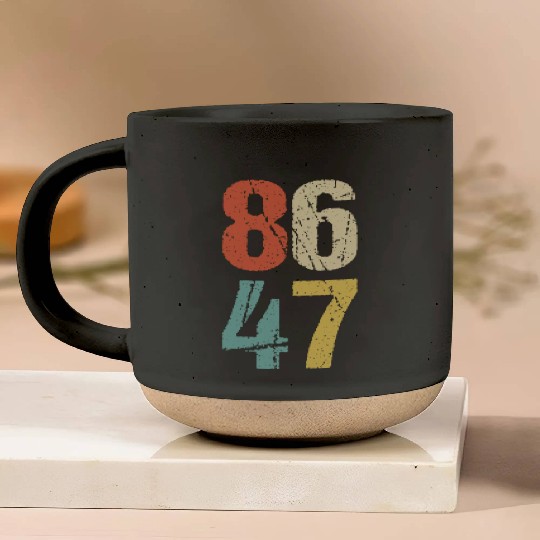 Anti-Trump - 86 47 I Pottery Mugs