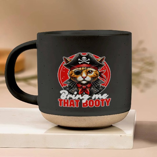 Bring Me That Booty Pirate Cat Pottery Mugs