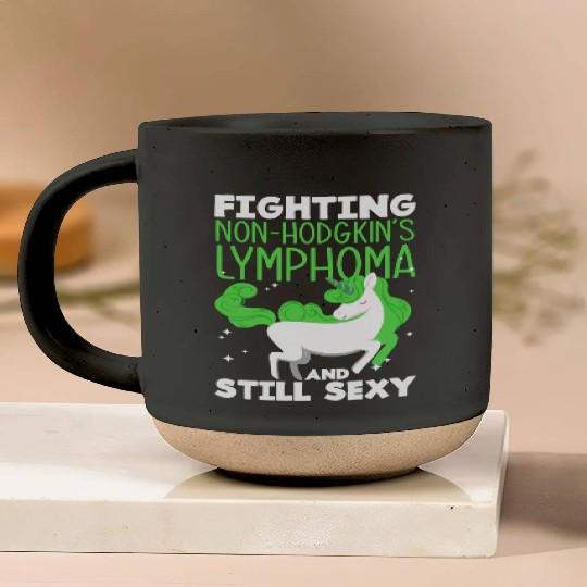 Non-Hodgkin Lymphoma Awareness Still Sexy Pottery Mugs