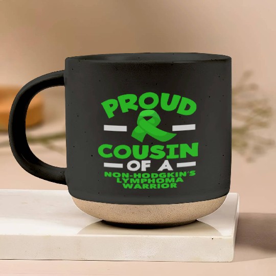 Non-Hodgkin Lymphoma Awareness Proud Cousin Pottery Mugs