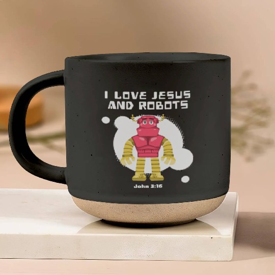 I Love Jesus and Robots, John 3:16 Pottery Mugs