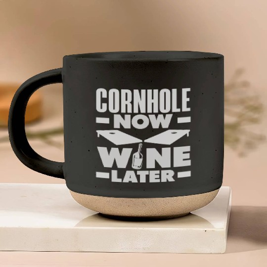 Cornhole Now Wine Later Fun Game Vibes Pottery Mugs