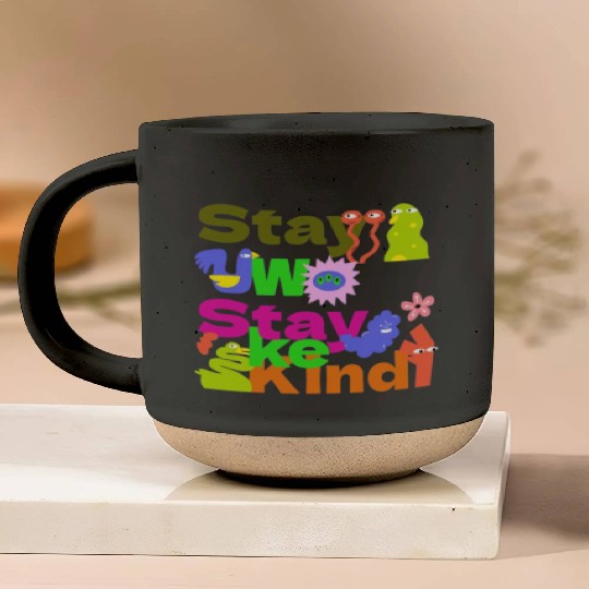 Stay Woke, Stay Kind – Inspirational Pottery Mugs