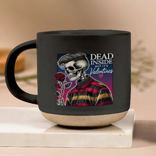 Dead Inside But It s Valentines Funny Pottery Mugs