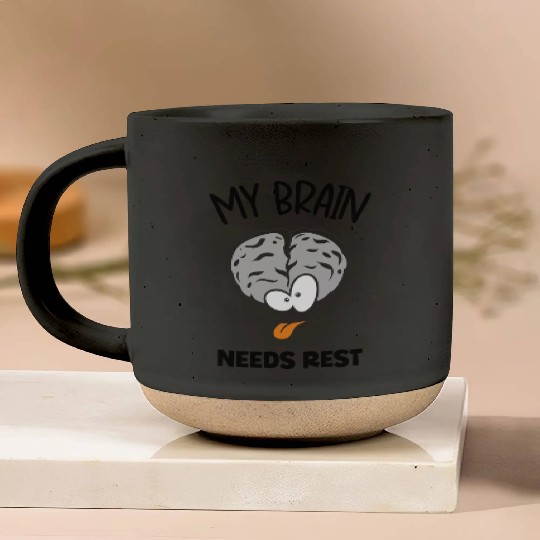 My Brain Needs Rest Over Thinking Mental Health Pottery Mugs