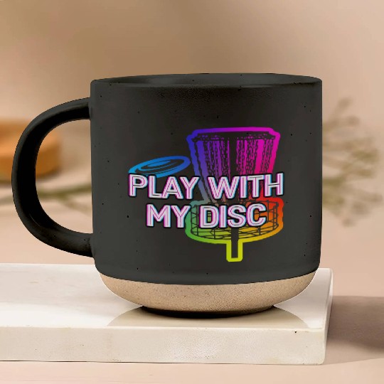Play with My Disc Outdoor Game Disc Golf Field Pottery Mugs