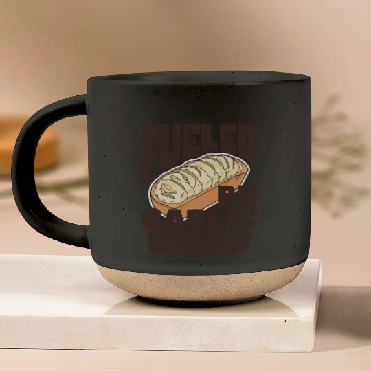 Fueled by Garlic Bread – Endless Power Pottery Mugs