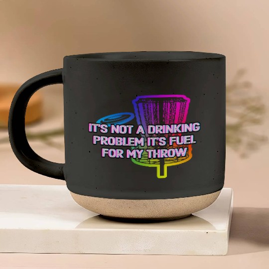 Its Fuel For My Throw Disc Golf Beer Lover Golfer Pottery Mugs