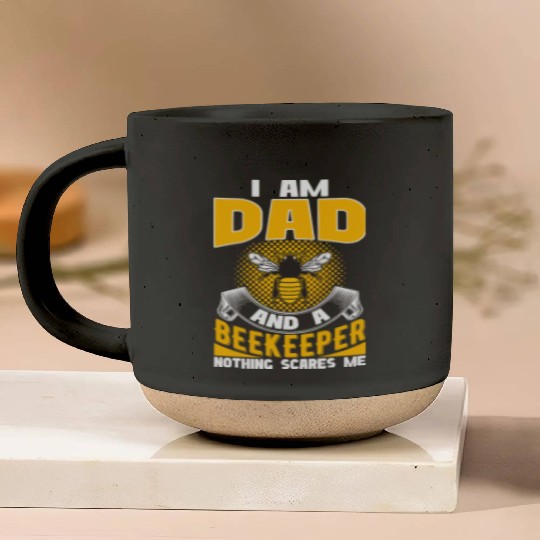 I am Dad and A Beekeeper Nothing Scares Me Pottery Mugs