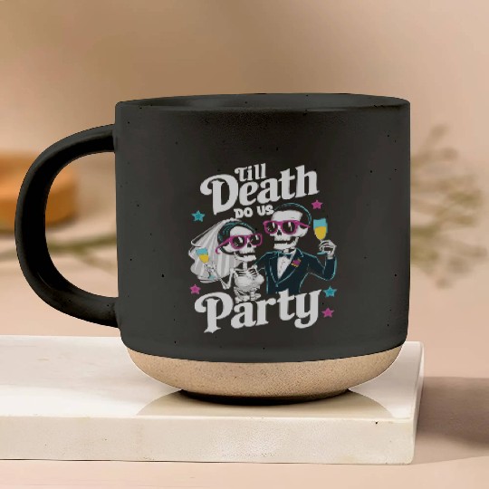 Funny Skeleton Bride and Groom Till Death Do Party Pottery Mugs